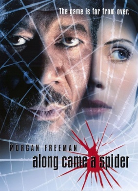 蛛丝马迹Along Came a Spider