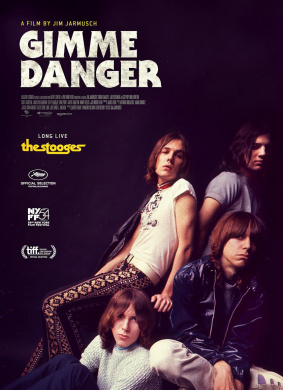 给我危险Gimme Danger
