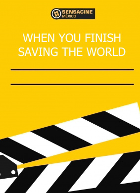当你拯救完世界When You Finish Saving The World