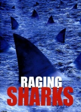怒海狂鲨Raging Sharks